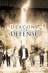 Deacons for Defense 2005 on netflix