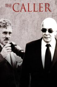 The Caller 2008 on netflix