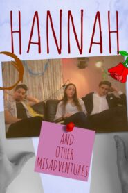 Hannah: And Other Misadventures 2020 on netflix