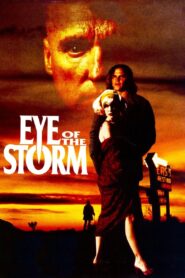 Eye of the Storm 1991 on netflix
