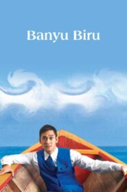 Banyu Biru 2005 on netflix