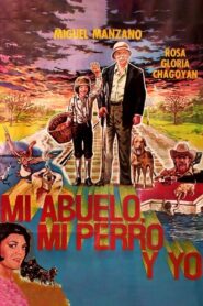 Mi Abuelo, Mi Perro y Yo 1983 on netflix
