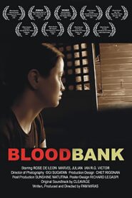 Blood Bank 2005 on netflix