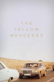 The Yellow Mercedes 1993 on netflix