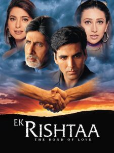 Ek Rishtaa: The Bond of Love 2001 on netflix