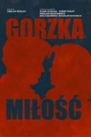 Gorzka miłość 1990 on netflix