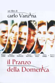 Il pranzo della domenica 2003 on netflix