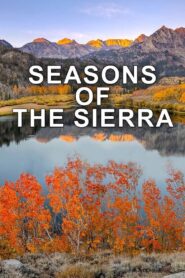 Seasons of the Sierra 2021 on netflix