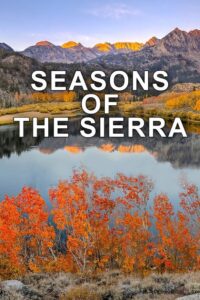 Seasons of the Sierra 2021 on netflix