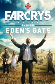 Far Cry 5: Inside Eden’s Gate 2018 on netflix