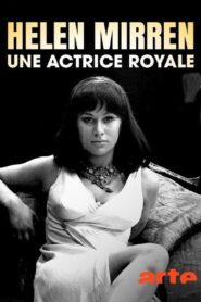 Helen Mirren – Queen of Actresses 2023 on netflix