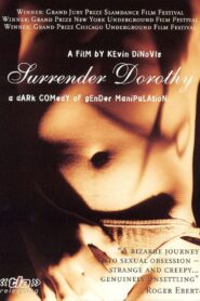 Surrender Dorothy 1998 on netflix