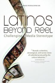Latinos Beyond Reel 2013 on netflix