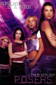 Posers 2002 on netflix