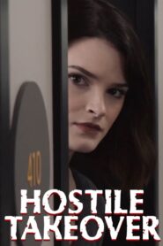 Hostile Takeover 2024 on netflix