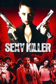 Sexy Killer: You’ll Die for Her 2008 on netflix