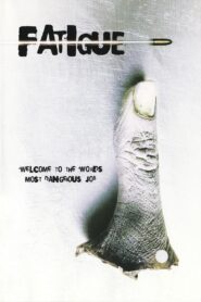 Fatigue 2000 on netflix