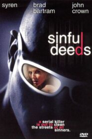 Sinful Deeds 2003 on netflix