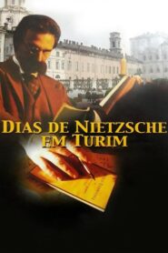 Days of Nietzsche in Turin 2001 on netflix