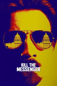 Kill the Messenger 2014 on netflix