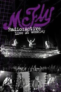 McFly: Radio:ACTIVE – Live at Wembley 2009 on netflix