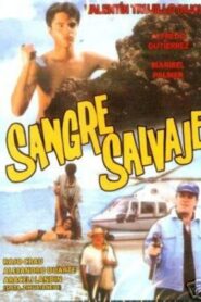 Sangre salvaje 1996 on netflix