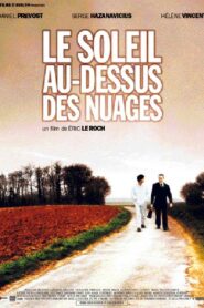 Le soleil au-dessus des nuages 2001 on netflix