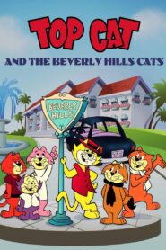 Top Cat and the Beverly Hills Cats 1988 on netflix