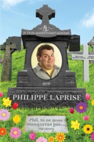 Philippe Laprise: Je peux maintenant mourir 2013 on netflix