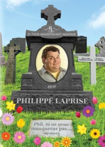 Philippe Laprise: Je peux maintenant mourir 2013 on netflix