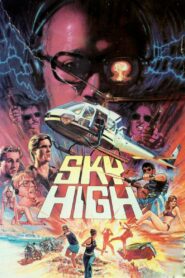 Sky High 1985 on netflix