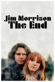 Jim Morrison: The End 2021 on netflix