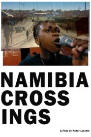 Namibia Crossings 2004 on netflix