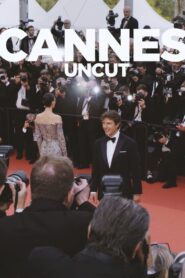 Cannes Uncut 2023 on netflix