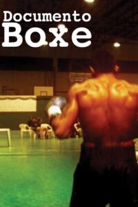 Documento Boxe 2005 on netflix