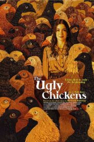 The Ugly Chickens 2024 on netflix