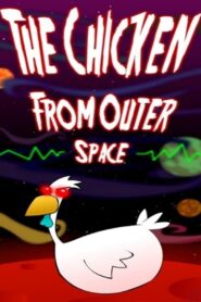 The Chicken from Outer Space 1996 on netflix