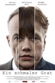 Ein schmaler Grat 2013 on netflix