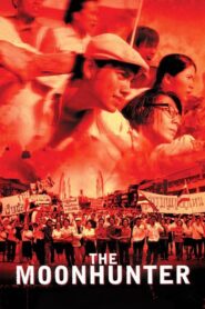 The Moonhunter 2001 on netflix