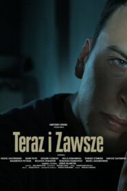 Teraz i zawsze 2008 on netflix