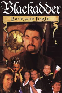 Blackadder: Back & Forth 1999 on netflix