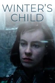 Winter’s Child 1989 on netflix