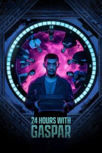 24 Hours with Gaspar 2023 on netflix