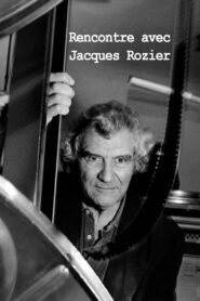 Rencontre avec Jacques Rozier 2001 on netflix