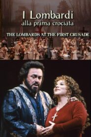 I Lombardi – The Met 1993 on netflix