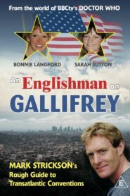 An Englishman On Gallifrey 2001 on netflix