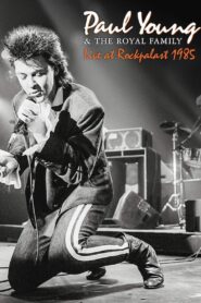 Paul Young | Live at Rockpalast 1985 on netflix
