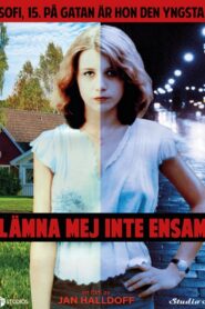 Lämna mej inte ensam 1980 on netflix