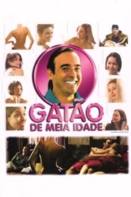 Gatão de Meia Idade 2006 on netflix