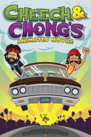 Cheech & Chong’s Animated Movie! 2013 on netflix